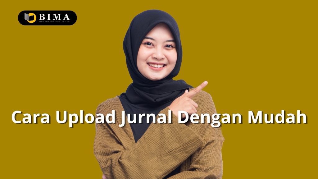 Cara Upload Jurnal Dengan Mudah