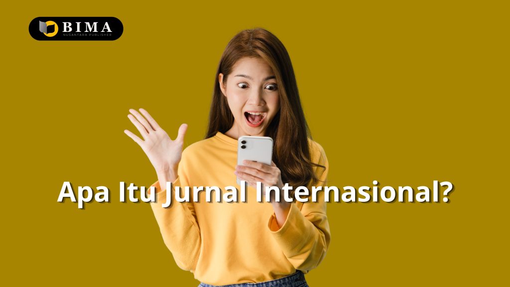 Apa Itu Jurnal Internasional?