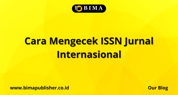 Cara Mengecek ISSN Jurnal Internasional