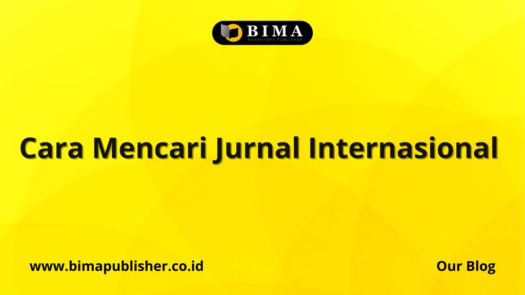 Cara Mencari Jurnal Internasional