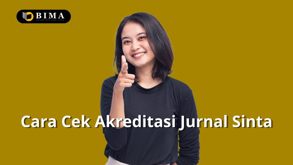 Cara Cek Akreditasi Jurnal Sinta